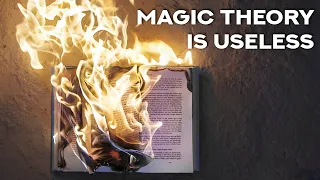 Magic Theory Is Useless