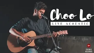 Choo Lo (Live Acoustic) | Omkar Chakravarty | Cosmic Records