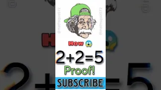 2+2=5 How 😱🤯 || solution in description 👇|| #shorts #viral #maths #mathsquiz #mathstips #mathstips4u