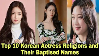 Top 10 Korean Actress Religions | korean drama 2021 |