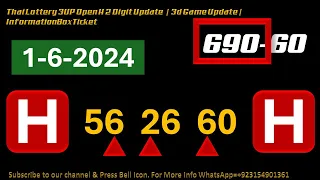 Thai Lottery 3UP Open H 2 Digit Update  |  3d Game Update | InformationBoxTicket 1-6-2024