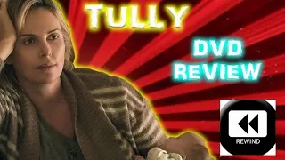 Tully (2018) DVD Movie Review