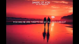 Shape of You - Ed Sheeran (lyrics) Sped Up