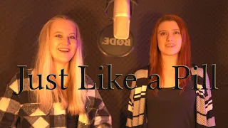 P!NK - Just Like a Pill - Cover Rachel feat. llessia