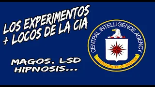 Los locos experimentos Mk ultra de la CIA