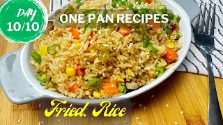One pot Fried Rice : 10 Days of One Pan Recipes