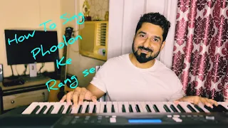 HOW TO SING PHOOLON KE RANG SE WITH YEMAN SINGH