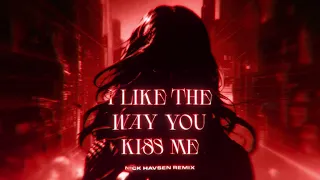 Artemas - i like the way you kiss me (Nick Havsen Remix)