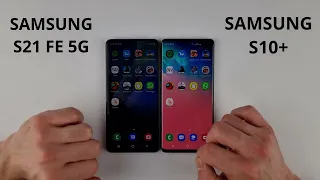 Samsung S21 FE 5G vs Samsung S10 Plus SPEED TEST