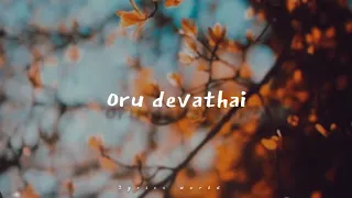 oru devathai (lyrics video) #vaamanan jai and priya anand #yuvan sankar raja #lyricsworld