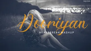 Dooriyan Mashup | Heartbreak Chillout | Mohit Chauhan | Atif Aslam | Sad Song | BICKY OFFICIAL