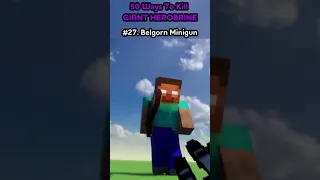 #27. Giant Herobrine vs Belgorn Minigun