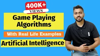 Introduction to Game Playing in Artificial Intelligence | Learn Game Playing Algorithms with Example