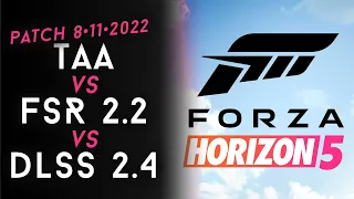 FORZA HORIZON 5 PC 4K ULTRA TAA vs. DLSS 2.4 vs. FSR 2.2