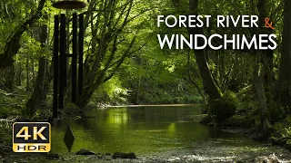 4K HDR Forest River & Windchimes - Flowing Water & Birdsong - Nature Sounds for Sleep & Relaxation