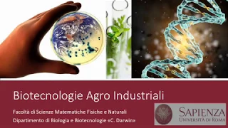 Presentazione del corso di laurea in Biotecnologie Agro-industriali