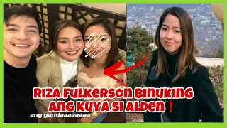 🔸AWW! KAPATID NI ALDEN NA SI RIZA FULKERSON may INAMIN kay ALDEN at KATHRYN❗️