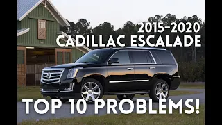 OWNER REVIEWS!  CADILLAC ESCALADE  2015 - 2020  TOP PROBLEMS  RELIABILITY PROBLEMS  MAINTENANCE