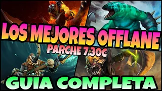 DOTA 2 GUIA COMPLETA| LOS MEJORES HEROES OFFLANE del PARCHE 7.30 | WINRATE de 80%