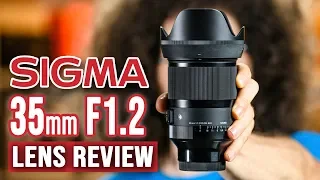 SIGMA 35mm f1.2 Sony E-Mount Lens REVIEW | This CHANGES EVERYTHING!!!
