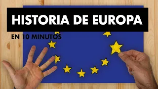 HISTORY OF EUROPE IN 10 MINUTES