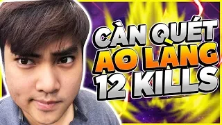 RIP113 TRỞ LẠI MẠNH MẼ CÀN QUÉT GIẢI AO LÀNG 12KILLS