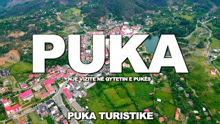 PUKA ALBANIA - Qyteti i Pukes REPORTAZH   🇦🇱【4K】(Vizite 24 ore ne Puke)
