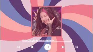 [☆ Kpop Playlist] K-Pop Playlist to make you Dance 🌺