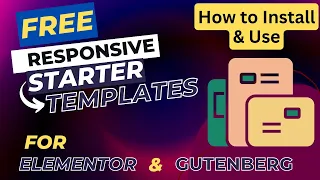 FREE Responsive Elementor Starter Templates | Gutenberg Starter Templates | How to import templates