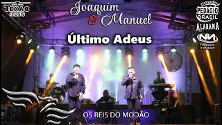 Último Adeus - JOAQUIM E MANUEL (40 Anos da Boate Azul Gravado no Recanto do cowboy)