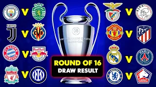 UEFA Champions League Round Of 16 Draw Result.