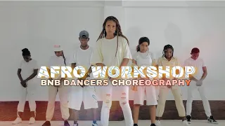 ELTEE SKHILLZ- ODG/ BNB DANCERS- AFRO CLASS 10