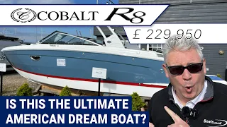 2022 Cobalt R8 - Is this the Ultimate American dream boat?