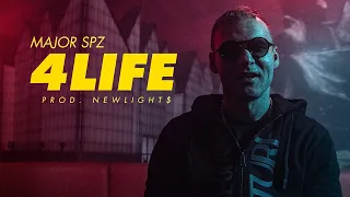 Major SPZ - "4Life" (prod. Newlight$)