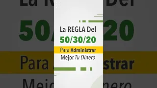 La Regla Del 50/30/20 Para Administrar Mejor Tu Dinero