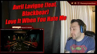 Avril Lavigne - Love It When You Hate Me (feat. blackbear) (Official Music Video) (REACTION!!)