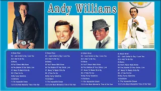 Andy Williams Greatest Hits Full Album 2022 - Andy Williams old songs | old songs