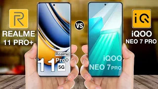 Realme 11 Pro Plus Vs iQOO Neo 7 Pro - Full Comparison ⚡ #realme11proplusvsiqooneo7pro