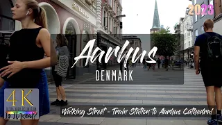 🇩🇰🏙 Aarhus, Denmark | City Walk | Walking Street | Train Station to Cathedral | 4K | June 2023
