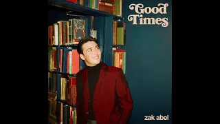 Zak Abel - 'Good Times' (Feat. Shenku Kanneh-Mason)