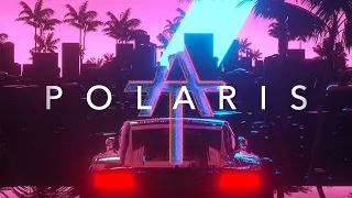 POLARIS - A Synthwave Retrowave Mix for Nostalgic Millennials