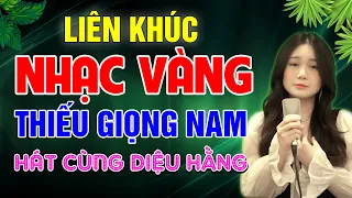 XA NGƯỜI MÌNH YÊU ➤ Liên Khúc Nhạc Vàng Thiếu Giọng Nam HAY NHẤT ❖ Song Ca Cùng Diệu Hằng