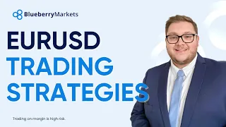 EURUSD Trading Strategies