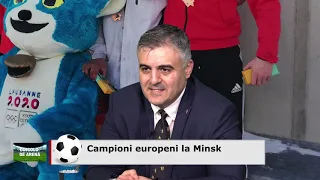 Dincolo de arena - 13.05.2019, Campioni europeni la Minsk P2