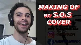 Making of My S.O.S Cover - Caleb Coles