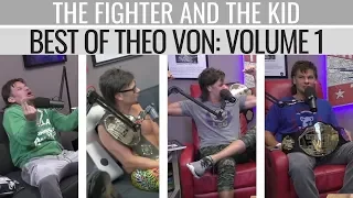 Best of Theo Von | Volume 1 | The Fighter and The Kid