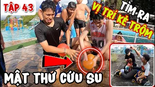 TẬP 43: CỨU SU - GIẢI MÃ THÀNH CÔNG "4 MẬT MÃ TẠI HỒ BƠI X" TÌM RA NƠI KẺ TRỘM ĐANG TỚI ĐỂ BÁN EM SU