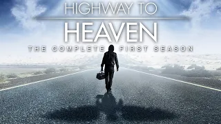 Highway to Heaven - Season 1, Episode 1 – Pilot: Part 1