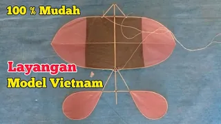 Cara membuat layangan kecil model vietnam || simpel making kites