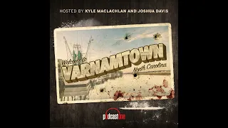 Varnamtown: Premieres January 24th, 2024!